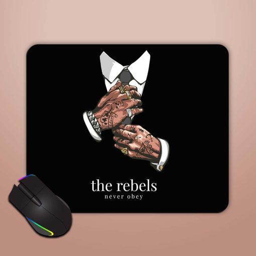 Rebels Slogan Man Mouse Pad Chachhi