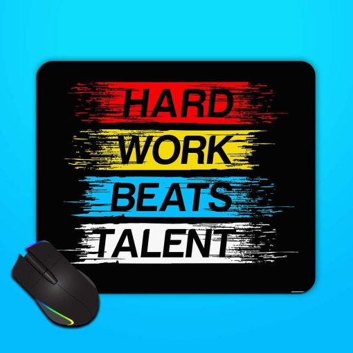 Hard Work Beats Mouse Pad Chachhi