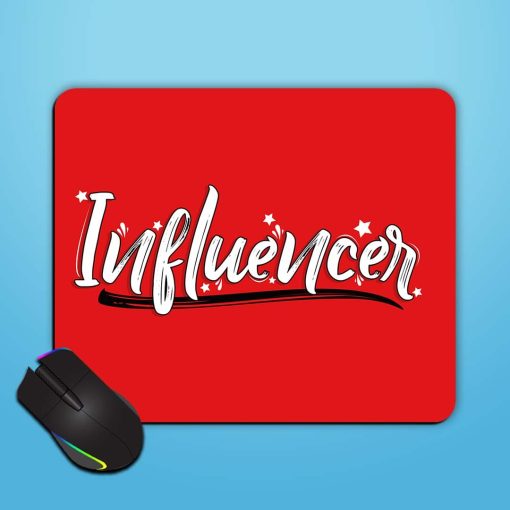 Influencer Lettering Trendy Mouse Pad Chachhi