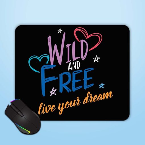 Wild Free Live Mouse Pad Chachhi