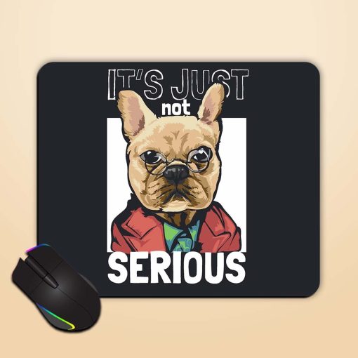 Serious Slogan Cartoon Mouse Pad Chachhi