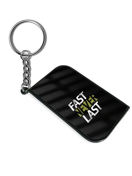 Fast Never Last Keychain Chachhi