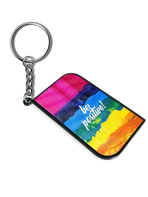 Be Positive Colorful Keychain Chachhi