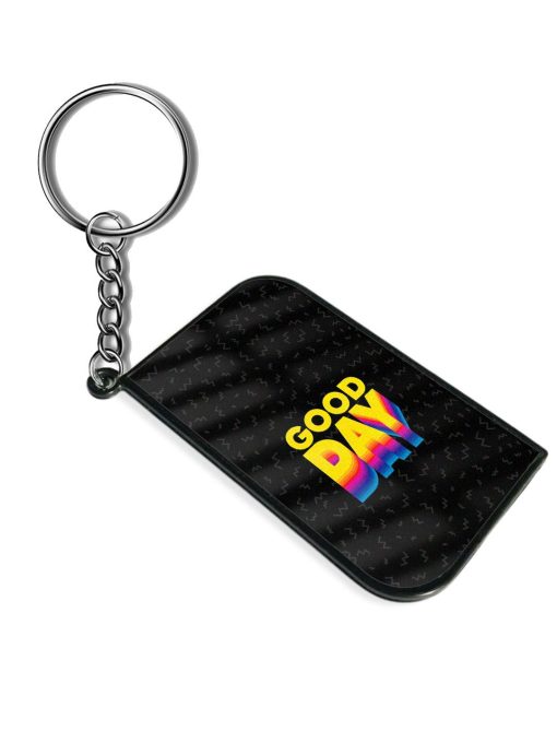 Good Day Keychain Chachhi