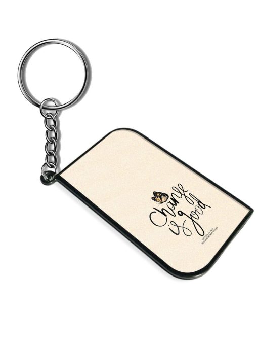 Inspirational Quote Slogan Keychain Chachhi