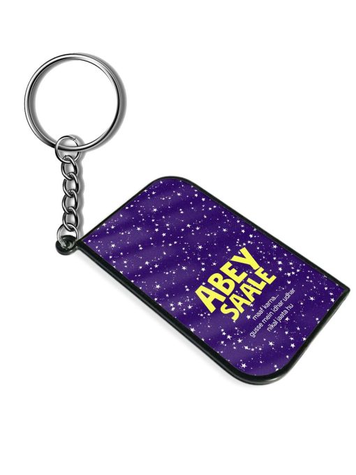 Abey Saale Humorous Keychain Chachhi