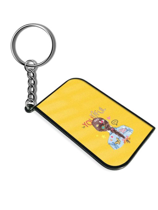 Be Youtiful Slogan Keychain Chachhi