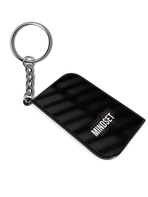 Mindset Everything Slogan Keychain Chachhi