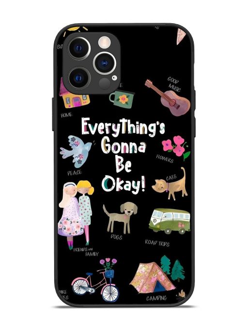 Everything'S Gonna Be Okay Glossy Soft Edge Case for Apple Iphone 12 Pro Chachhi