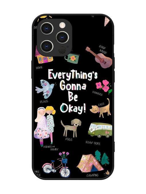 Everything'S Gonna Be Okay Glossy Soft Edge Case for Apple Iphone 12 Pro Max Chachhi