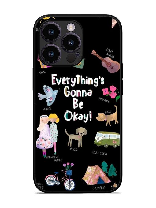 Everything'S Gonna Be Okay Glossy Soft Edge Case for Apple Iphone 13 Pro