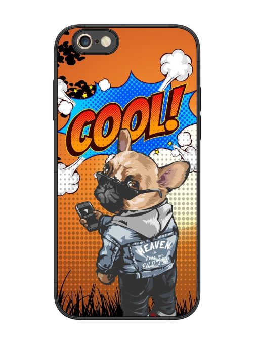 Cool Pup Glossy Soft Edge Case for Apple Iphone 6S Plus Chachhi