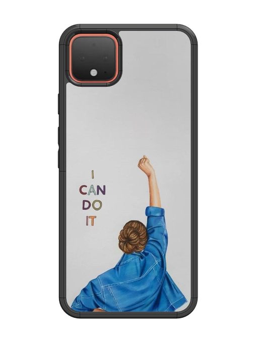 Can Do It Glossy Soft Edge Case for Google Pixel 4 Chachhi