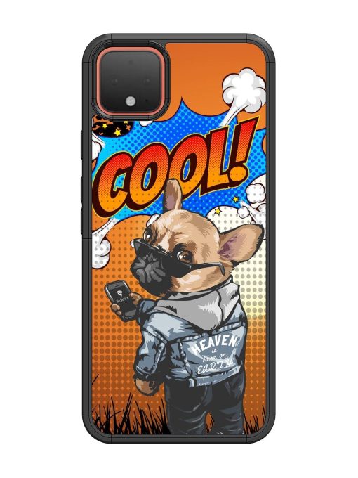 Cool Pup Glossy Soft Edge Case for Google Pixel 4 Chachhi