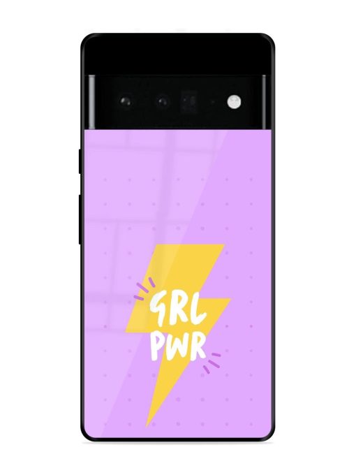 Girl Power Spark Glossy Soft Edge Case for Google Pixel 6 Pro Chachhi