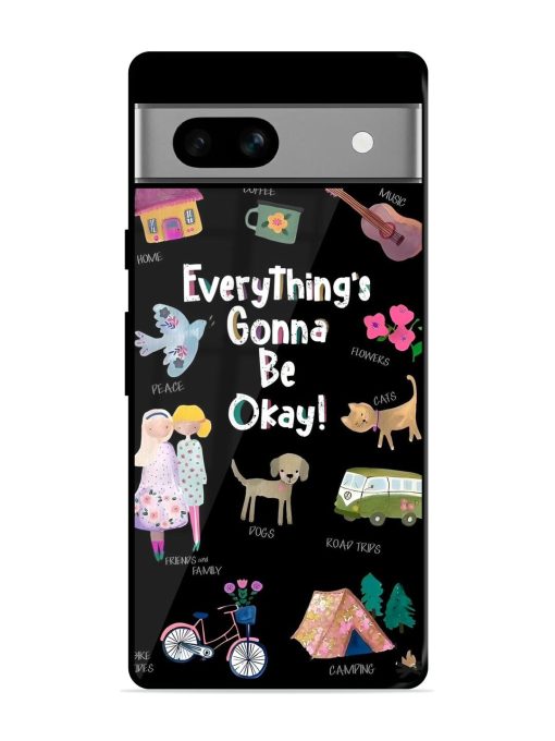 Everything'S Gonna Be Okay Glossy Soft Edge Case for Google Pixel 7A Chachhi