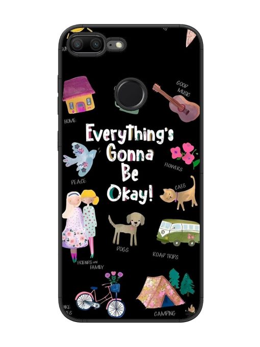 Everything'S Gonna Be Okay Glossy Soft Edge Case for Honor 9 Lite Chachhi