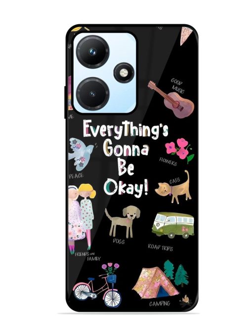 Everything'S Gonna Be Okay Glossy Soft Edge Case for Infinix Hot 30I