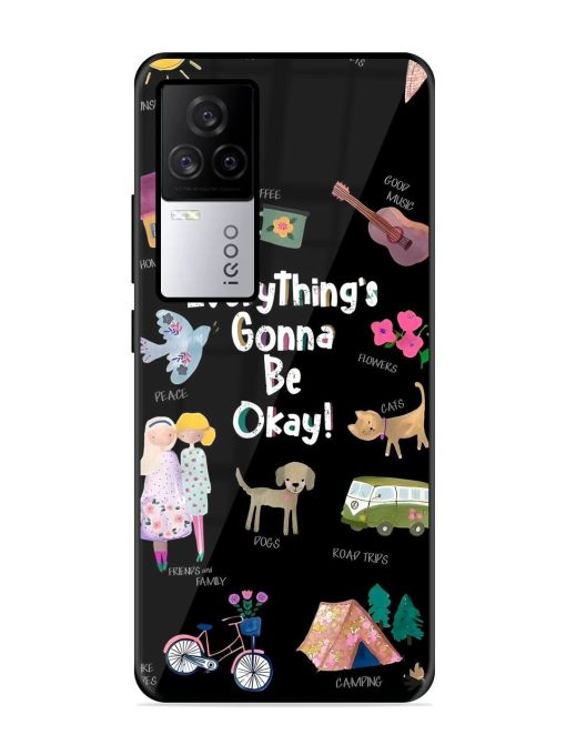 Everything'S Gonna Be Okay Glossy Soft Edge Case for Iqoo 7 Legend (5G) Chachhi