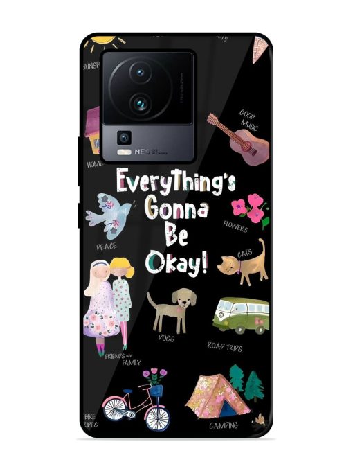 Everything'S Gonna Be Okay Glossy Soft Edge Case for Iqoo Neo 7 (5G) Chachhi