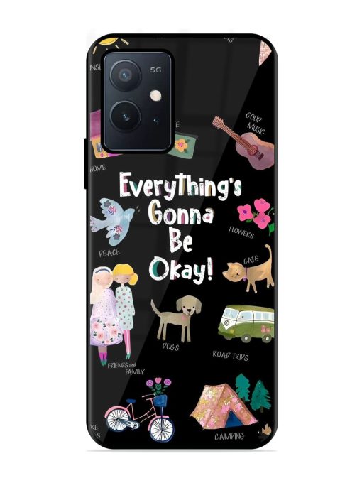 Everything'S Gonna Be Okay Glossy Soft Edge Case for Iqoo Z6 (5G) Chachhi