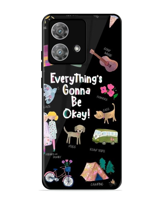 Everything'S Gonna Be Okay Glossy Soft Edge Case for Motorola Moto Edge 40 Neo Chachhi