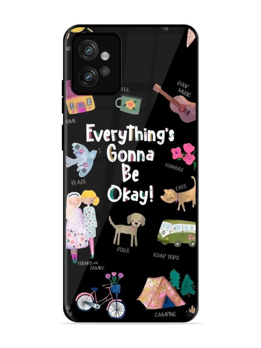 Everything'S Gonna Be Okay Glossy Soft Edge Case for Motorola Moto G32 Chachhi