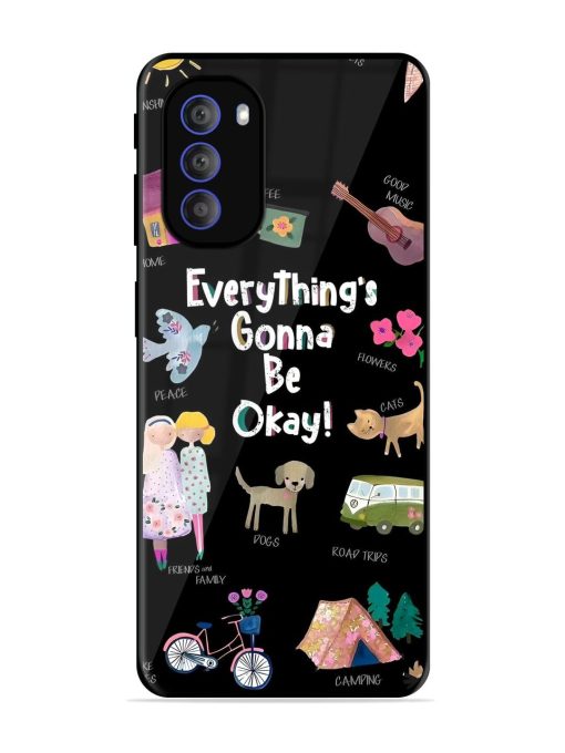 Everything'S Gonna Be Okay Glossy Soft Edge Case for Motorola Moto G51 (5G) Chachhi