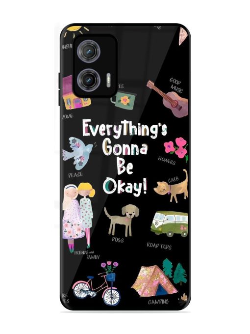 Everything'S Gonna Be Okay Glossy Soft Edge Case for Motorola Moto G73 (5G) Chachhi