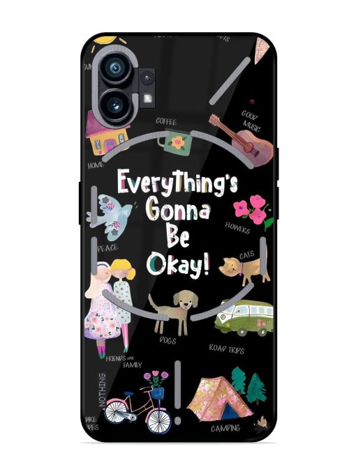 Everything'S Gonna Be Okay Glossy Soft Edge Case for Nothing Phone 1 Chachhi