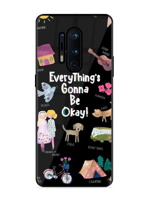 Everything'S Gonna Be Okay Glossy Soft Edge Case for Oneplus 8 Pro Chachhi