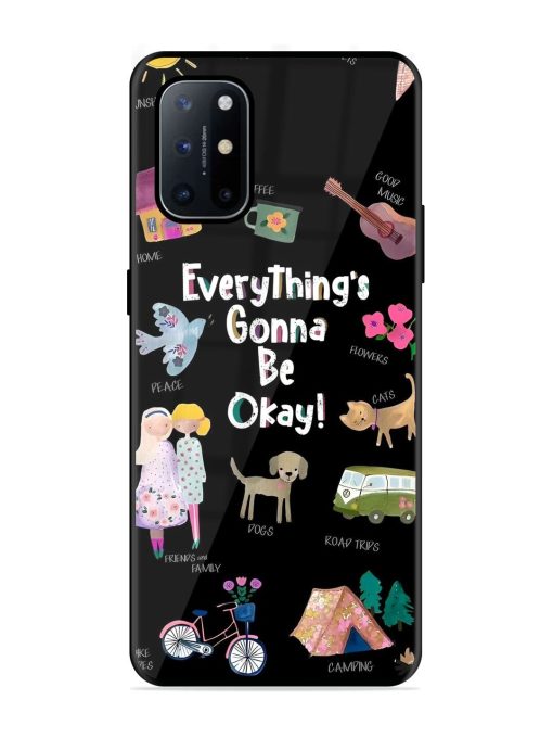 Everything'S Gonna Be Okay Glossy Soft Edge Case for Oneplus 8T (5G) Chachhi