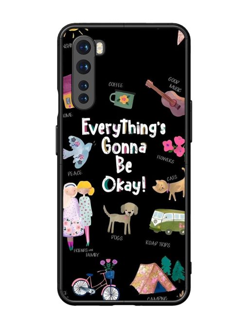 Everything'S Gonna Be Okay Glossy Soft Edge Case for Oneplus Nord Chachhi