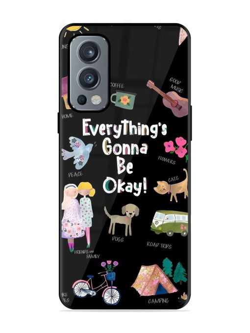 Everything'S Gonna Be Okay Glossy Soft Edge Case for Oneplus Nord 2 (5G) Chachhi