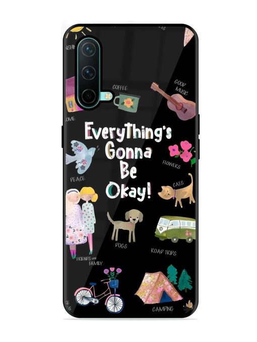 Everything'S Gonna Be Okay Glossy Soft Edge Case for Oneplus Nord Ce (5G) Chachhi