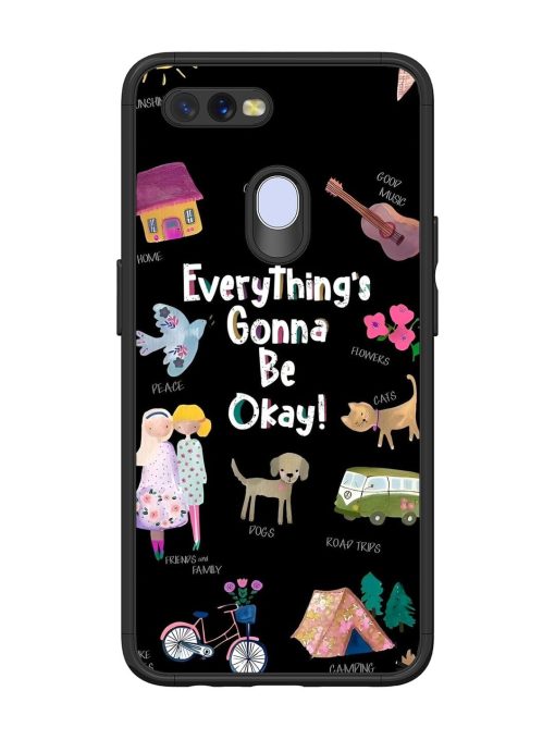 Everything'S Gonna Be Okay Glossy Soft Edge Case for Oppo A11K Chachhi