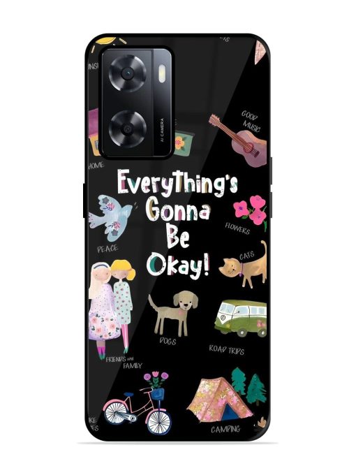 Everything'S Gonna Be Okay Glossy Soft Edge Case for Oppo A57 (4G) Chachhi