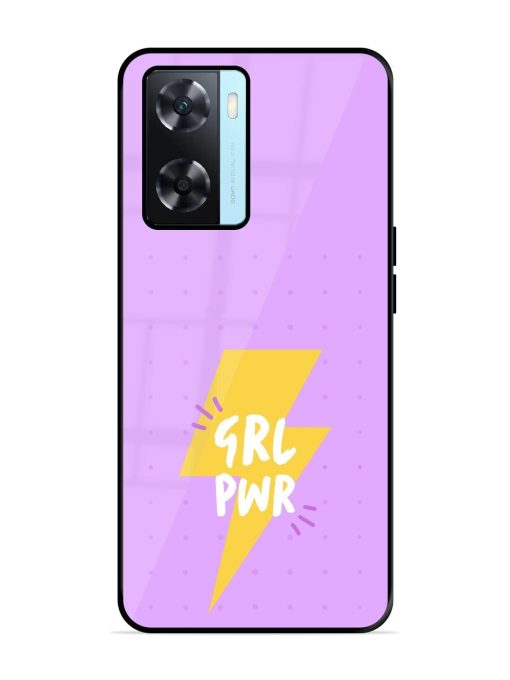 Girl Power Spark Glossy Soft Edge Case for Oppo A77 Chachhi