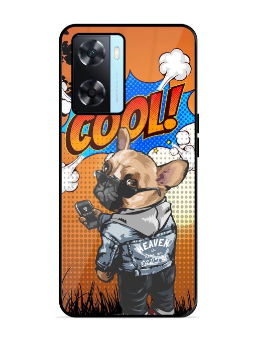 Cool Pup Glossy Soft Edge Case for Oppo A77 Chachhi