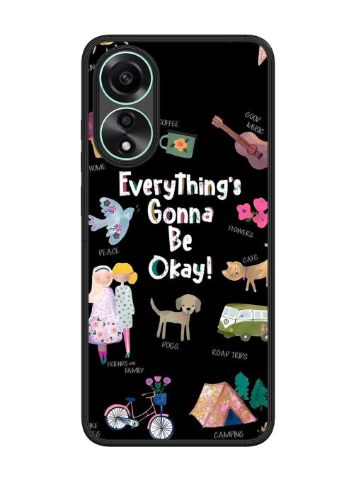 Everything'S Gonna Be Okay Glossy Soft Edge Case for Oppo A78 (4G)