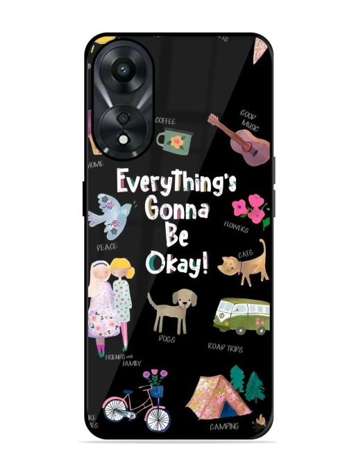 Everything'S Gonna Be Okay Glossy Soft Edge Case for Oppo A78 (5G) Chachhi