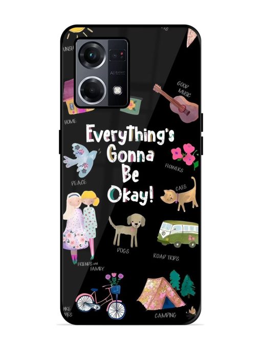 Everything'S Gonna Be Okay Glossy Soft Edge Case for Oppo F21S Pro (4G) Chachhi