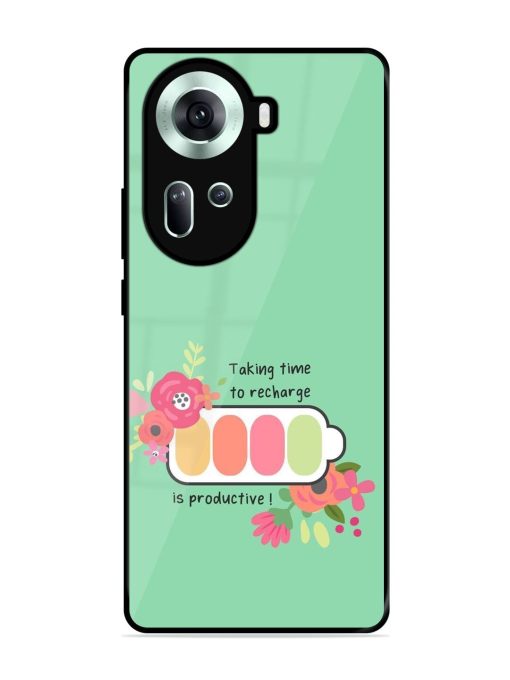 Recharge And Bloom Glossy Soft Edge Case for Oppo Reno 11 (5G) Chachhi