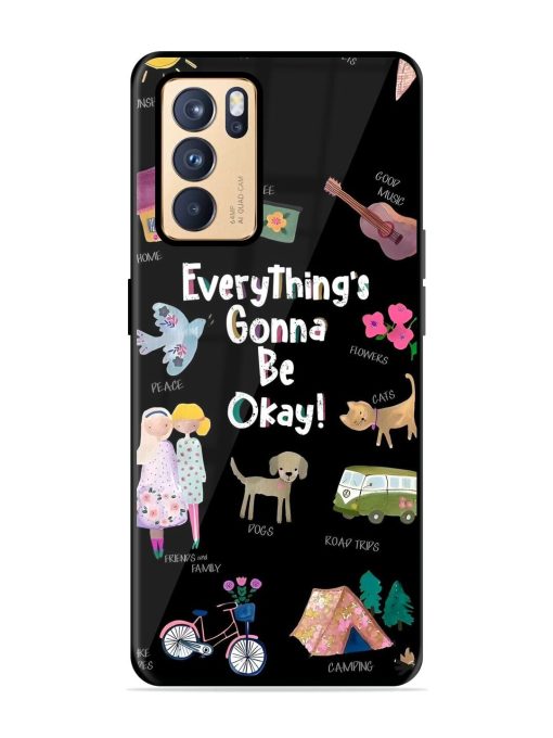 Everything'S Gonna Be Okay Glossy Soft Edge Case for Oppo Reno 6 Pro (5G) Chachhi