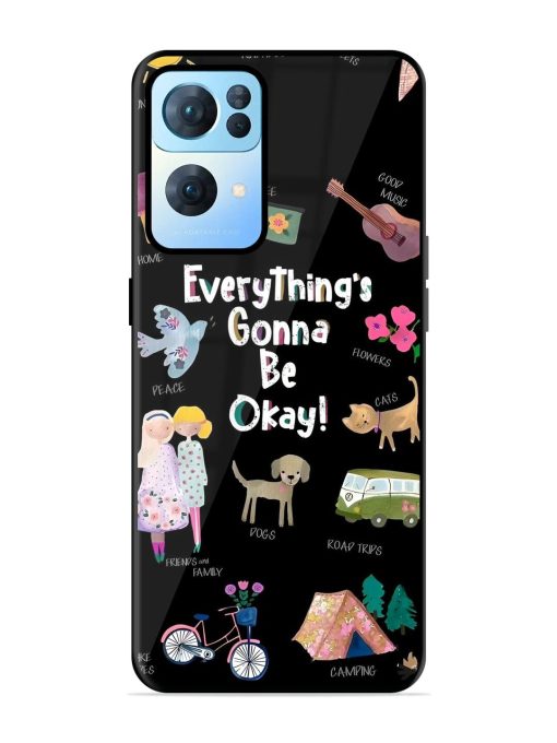 Everything'S Gonna Be Okay Glossy Soft Edge Case for Oppo Reno 7 Pro (5G) Chachhi