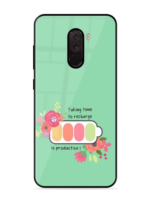 Recharge And Bloom Glossy Soft Edge Case for Poco F1 Chachhi