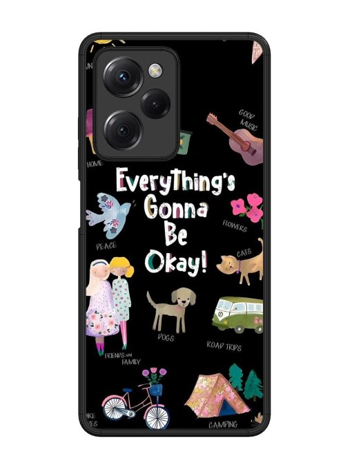 Everything'S Gonna Be Okay Glossy Soft Edge Case for Poco X5 Pro (5G) Chachhi