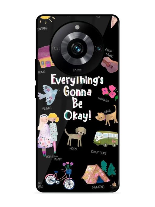 Everything'S Gonna Be Okay Glossy Soft Edge Case for Realme 11 Pro (5G)