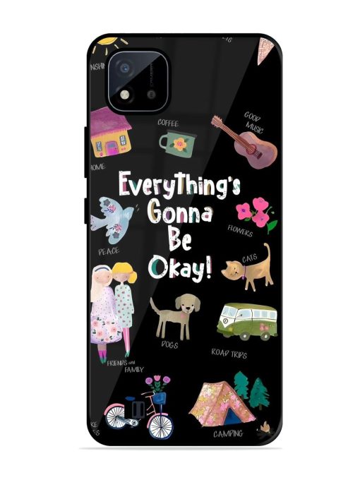 Everything'S Gonna Be Okay Glossy Soft Edge Case for Realme C20 Chachhi