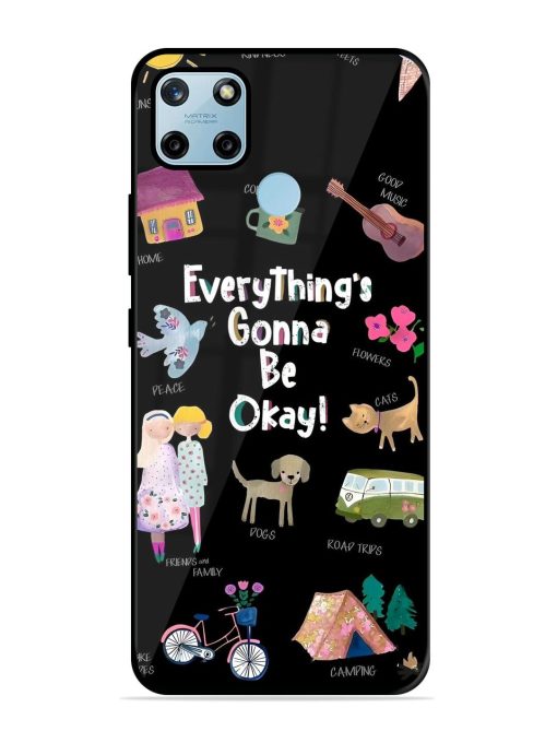 Everything'S Gonna Be Okay Glossy Soft Edge Case for Realme C25Y Chachhi